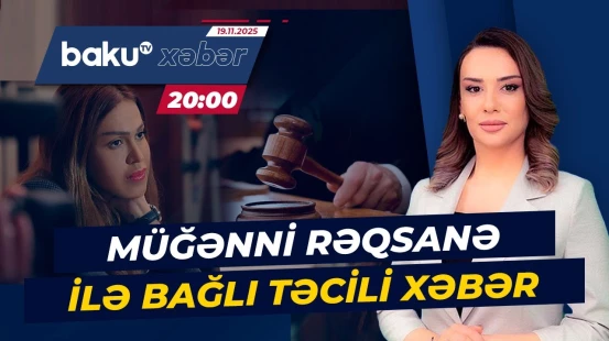 Müğənni Rəqsanə ilə bağlı məhkəmə yeni qərar verdi - ANA XƏBƏR