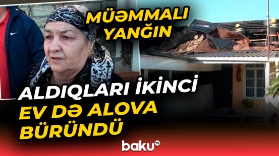 Zaqatalada dəhşət | Mətbəxdən başlayan alov bütün evi yandırdı