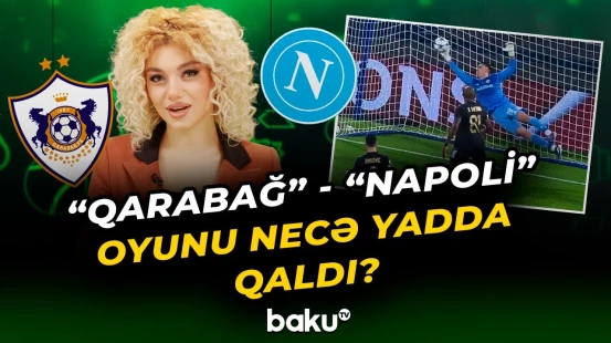 "Qarabağ" komandası "Napoli" ilə matçdan sonra Bakıya qayıtdı