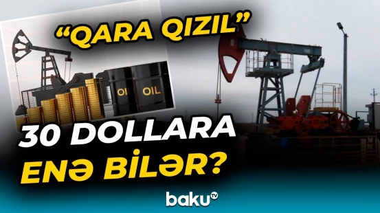 Neftin qiyməti ucuzlaşır? | Mütəxəssislərdən açıqlama