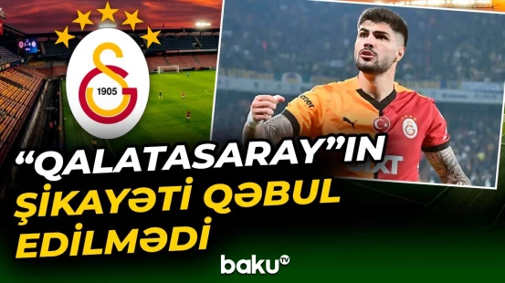 İstanbul təmsilçisinin etirazı nəticəsiz qaldı | 45 günlük diskvalifikasiya qüvvədə