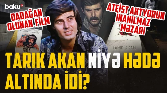 Qızların sevimlisi necə oldu ki, siyasi filmlərə çəkildi? - Dəfn olunmaq istəmədi ki... | ARAŞDIRMA