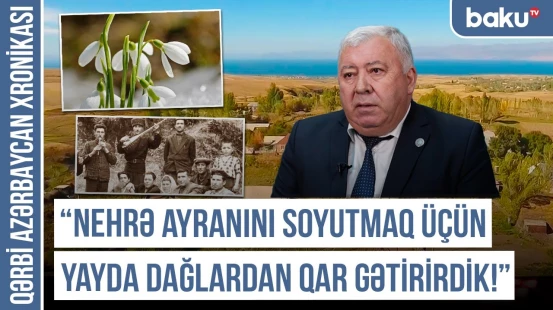 “Daşkəndin qədimlik tarixi VI-V əsrlərə gedib çıxır” | QƏRBİ AZƏRBAYCAN XRONİKASI