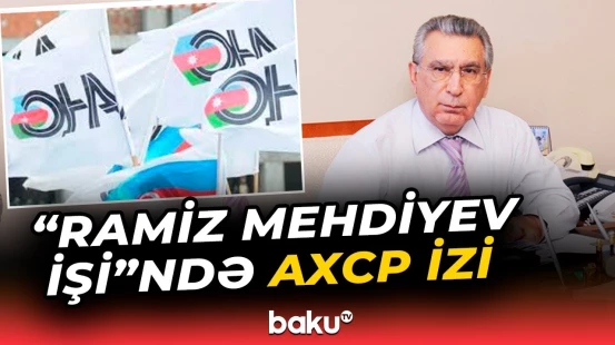 Ramiz Mehdiyevin xəyanət planında Əli Kərimlinin AXCP-si hansı rolu oynayırdı?