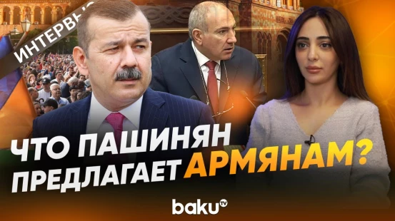 Политолог Мурад Саддадинов прокомментировал намерение Пашиняна снова стать премьером - BAKU TV | RU