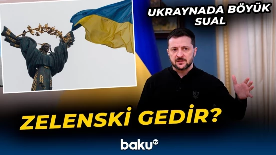 Zelenski postunu tərk edir? | Ukrayna yolayrıcında - Baku TV