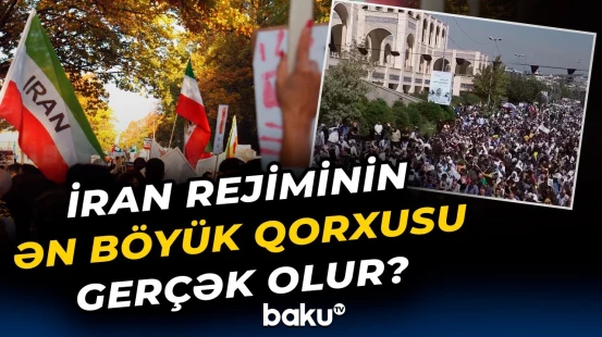 İranı içəridən sarsıdan böyük təhlükə | "Vəziyyət günü-gündən ağırlaşır" - Baku TV
