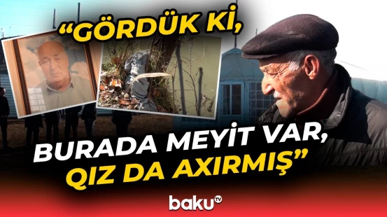"Yıxılıb suya, o da arxasınca" | Kanalda batan qızı xilas etmək istəyən atanın faciəvi sonu
