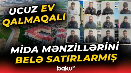 Güzəştli şərtlərlə ayrılmış MİDA mənzillərini qanunsuz satanlar ifşa edildi - Baku TV