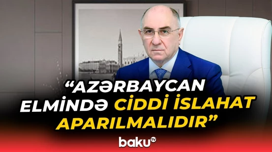 "Gənclərin bu peşəyə maraq göstərməməsinin səbəbi araşdırılmalıdır" | Rasim Əliquliyev - Baku TV