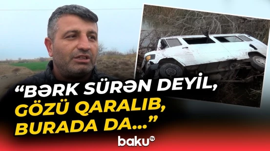 İşçiləri aparan mikroavtobus dəhşətli qəzaya düşdü | "Eşitdik ki, aşıb, amma..." - Baku TV