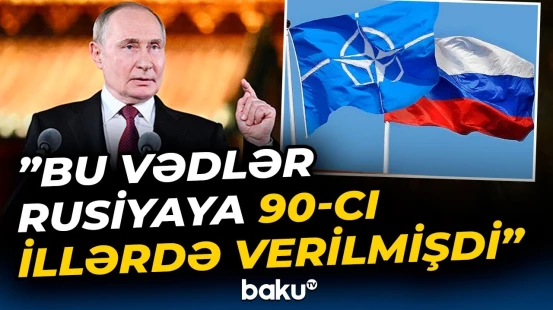 Putin NATO-ya sərt çağırış etdi | Trampın müharibəni bitirmək istəməsində məqsədi nədir? - Baku TV