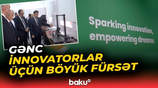 Gəncədə Azərbaycan İnnovasiya Mərkəzi açıldı | Startap quruculuğuna dəstək - Baku TV