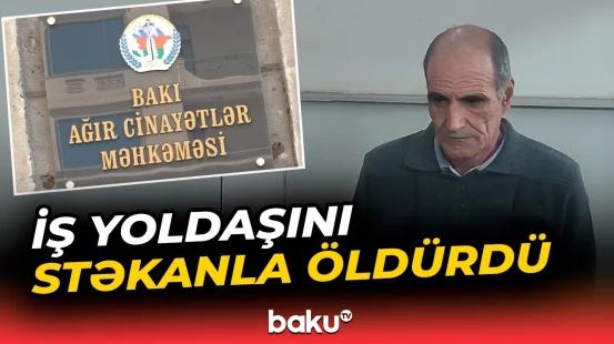 İş yerindəki mübahisə faciəyə səbəb oldu | Qətl törədən cinayətkara hökm oxundu - Baku TV