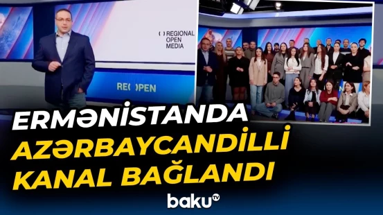 Ermənistandakı azərbaycandilli media layihəsi fəaliyyətini niyə dayandırdı? - Baku TV
