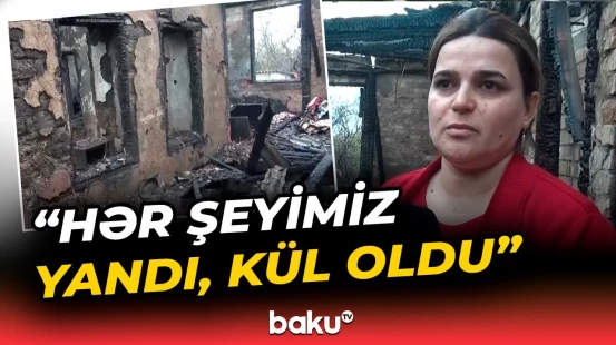 Biləsuvarda dördotaqlı ev yandı | Ev sahibləri fəryad etdi - Baku TV