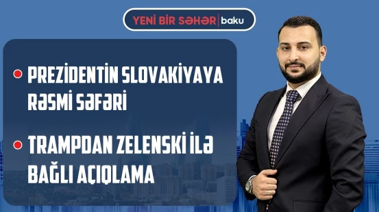 Avropalı liderlər Ukrayna üçün hərəkətə keçdi | Netanyahu siyasətdən gedəcək? - YENİ BİR SƏHƏR