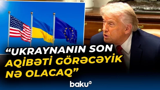 ABŞ, Aİ VƏ Rusiya arasında güvən böhranı - Baku TV