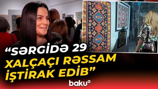 "İncə Naxış" adlı sərgi keçirildi - Baku TV