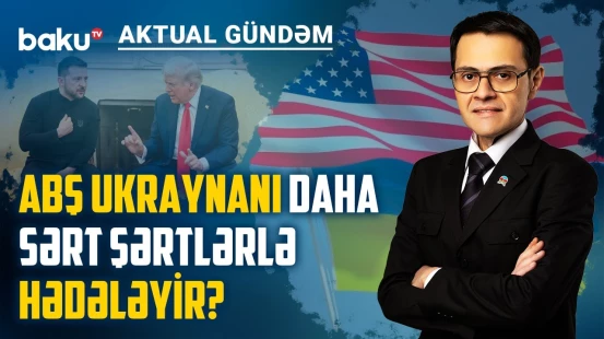 Tramp administrasiyasının ultimatum planı sülhdür, yoxsa təslimiyyət ssenarisi? - AKTUAL GÜNDƏM