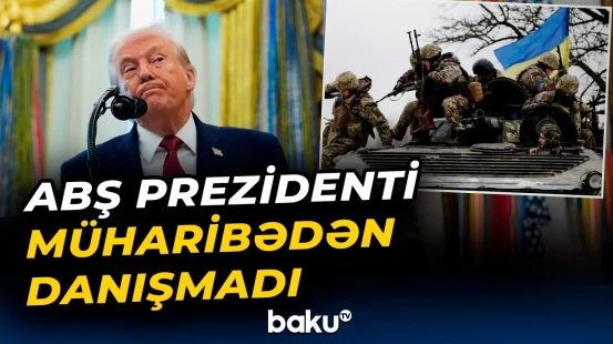 Ukrayna və Venesuela niyə Trampın müraciətindən kənarda qaldı? - Baku TV