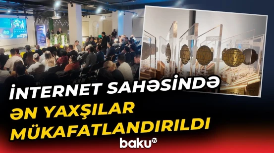 NETTY 2025 Azərbaycanın Milli internet Mükafatının qalibləri elan edildi - Baku TV