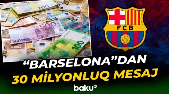 “Barselona” bu oyunçusu üçün hərəkətə keçdi - Baku TV