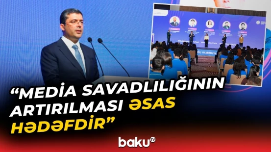 Media savadlılığının perspektivləri müzakirə olunub - Baku TV