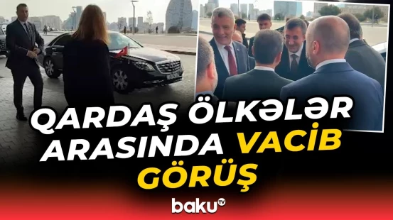 Türkiyə və Azərbaycanın iş adamları niyə Bakıda bir araya gəlir? - Baku TV