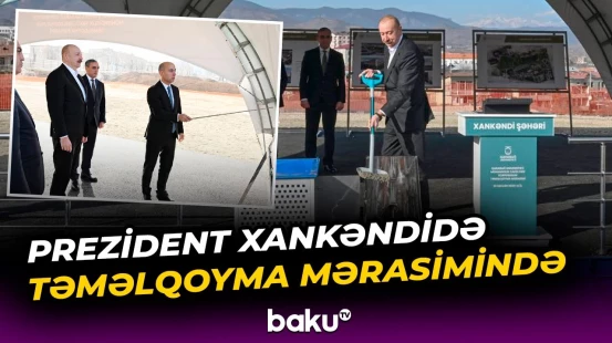 İlham Əliyev Qarabağ Universitetinin Mühəndislik fakültəsinin binasının təməlini qoyub - Baku TV
