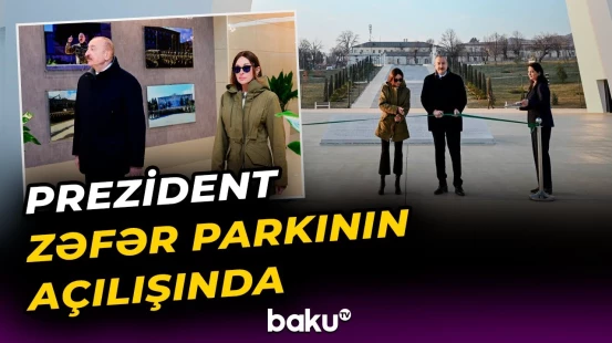 İlham Əliyev Xankəndidə Zəfər parkının açılışında iştirak etdi - Baku TV