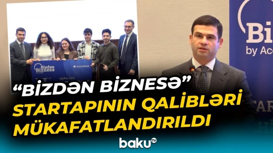 "Bizdən Biznesə" startapının qalibləri bəlli oldu | Müsabiqə nələrlə yadda qaldı? - Baku TV