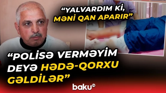 Baldırına paslı mismar girən fəhlə iş yerindən şikayətləndi | Layihə rəhbəri isə... - Baku TV