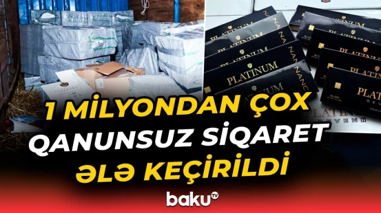Ölkəyə külli miqdarda siqaretin gətirilməsinin qarşısı alındı - Baku TV