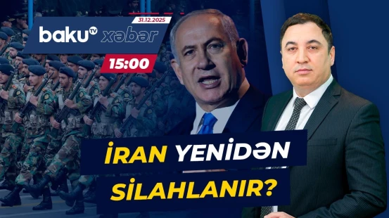 Netanyahudan İranla bağlı sensasiyalı iddia - Baku TV CANLI