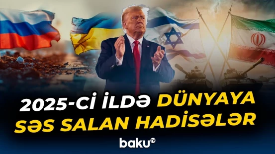 Ötən ilin ən vacib siyasi hadisələri | Savaşlar, iqlim böhranı, süni intellektin qələbəsi- Baku TV