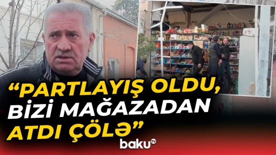 Qazaxda güclü partlayış | İki nəfər xəsarət aldı - Baku TV