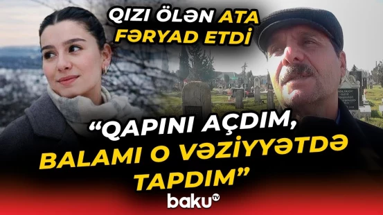 Cəlilabadda 23 yaşlı qız hamamda ölü tapıldı - Baku TV