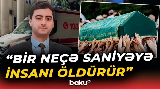 23 yaşlı oğlan öldü, 2 bacı isə... | Evlərimizdəki səssiz təhlükə: Buna diqqət edin! - Baku TV