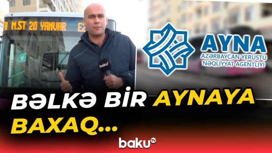 "Baku TV"dən Azərbaycan Yerüstü Nəqliyyat Agentliyinə cavab - Baku TV