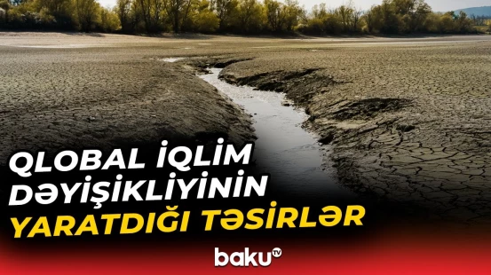 Yerüstü su ehtiyatlarının 75 faizi qonşu ölkələrdən daxil olur | Şahin Mustafayev - Baku TV