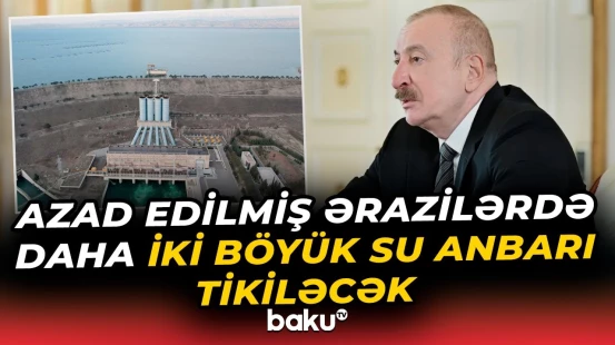 Ermənistan bizə qarşı su terroru da həyata keçirirdi | İlham Əliyev - Baku TV