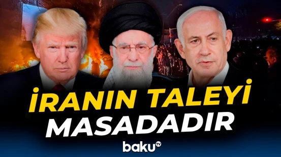 ABŞ və İsrailin zərbəsi yalnız rejimi yox, regionu da sarsıda bilər - Baku TV