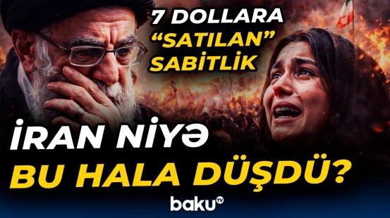 İrandakı dağıdıcı vəziyyətin günahkarı kimdir? - Bu şəxslər də etiraza qalxdı! - Baku TV