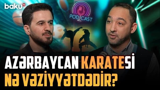 Azərbaycan Karate Federasiyasının rəsmisi mövcud durumla bağlı danışdı | İDMANDA NƏ BAŞ VERİR?