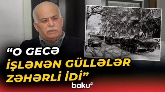 Dəhşətli gecənin canlı şahidi olanları danışdı | "Orduya işarə etdilər ki..." - Baku TV