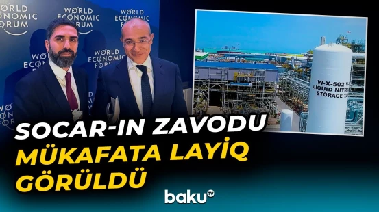 "SOCAR Karbamid" Dünya İqtisadi Forumunun nüfuzlu "Qlobal mayak" Şəbəkəsinə üzv oldu - Baku TV