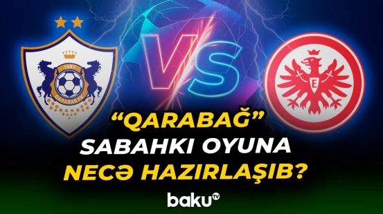 Sizcə, "Qarabağ" - "Ayntraxt" matçı necə nəticələnəcək? - Baku TV