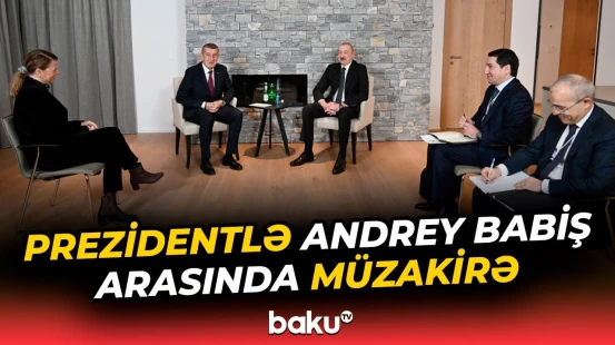 İlham Əliyev Davosda Çexiyanın Baş naziri ilə görüşdü - Baku TV