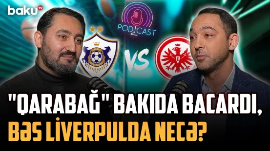 "Qarabağ" vacib 3 xalı son saniyədə qazandı | Komandamız beynəlxalq mediada - İDMANDA NƏ BAŞ VERİR?